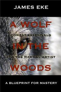 Wolf In The Woods