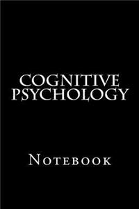 Cognitive Psychology