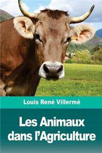 Les Animaux dans l'Agriculture