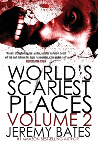 World's Scariest Places