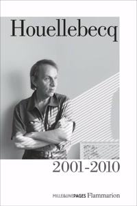 Houellebecq 2001-2010