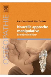 Nouvelle Approche Manipulative - Membre Inférieur