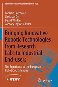 Bringing Innovative Robotic Technologies from Research Labs to Industrial End-Users