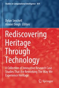 Rediscovering Heritage Through Technology