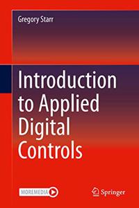 Introduction to Applied Digital Controls