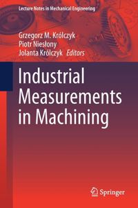 Industrial Measurements in Machining