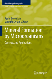 Mineral Formation by Microorganisms