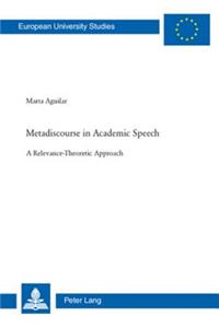 Metadiscourse in Academic Speech