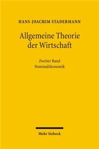 Allgemeine Theorie der Wirtschaft