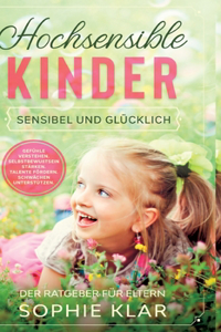 Hochsensible Kinder