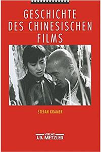 Geschichte Des Chinesischen Films