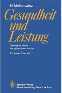 Gesundheit Und Leistung: Training ALS Mittel Der Präventiven Medizin