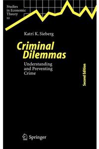 Criminal Dilemmas