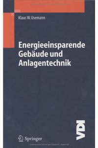Energieeinsparende Gebaude Und Anlagentechnik