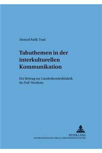 Tabuthemen in Der Interkulturellen Kommunikation