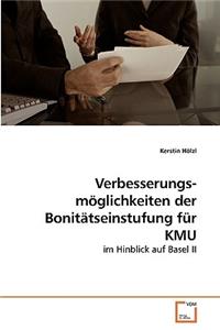 Verbesserungs-möglichkeiten der Bonitätseinstufung für KMU