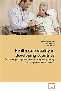 Health care quality in developing countries