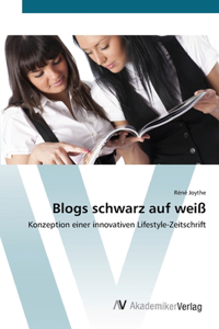 Blogs schwarz auf weiß