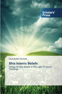 Shia Islamic Beliefs