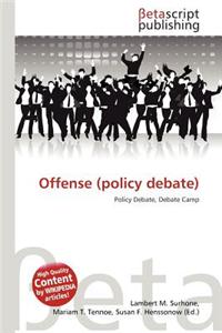 Offense (Policy Debate)
