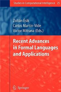 Recent Advances in Formal Languages and Applications