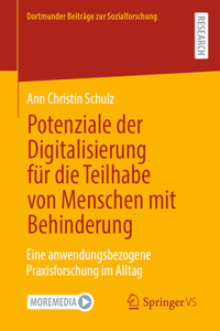 Potenziale der Digitalisierung für die Teilhabe von Menschen mit Behinderung