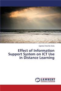 Effect of Information Support System on ICT Use in Distance Learning