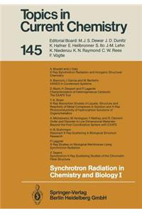 Synchrotron Radiation in Chemistry and Biology I