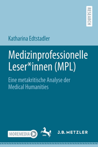 Medizinprofessionelle Leser*innen (Mpl)