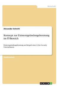 Konzept zur Existenzgründungsberatung im IT-Bereich