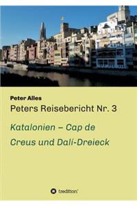 Peters Reisebericht Nr. 3