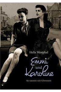 Emmi und Karoline