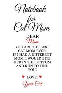 Notebook For Cat Mom