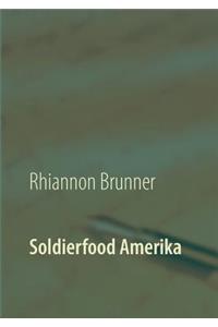 Soldierfood Amerika