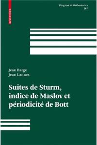 Suites de Sturm, Indice de Maslov Et Périodicité de Bott