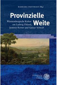 Provinzielle Weite