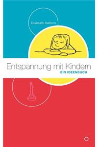 Entspannung mit Kindern