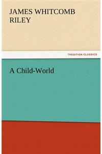 A Child-World