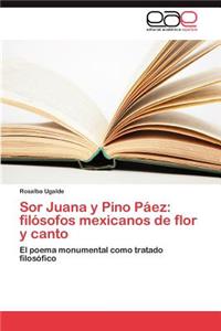 Sor Juana y Pino Paez