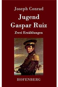 Jugend / Gaspar Ruiz