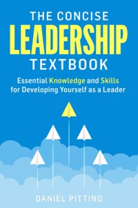 Concise Leadership Textbook