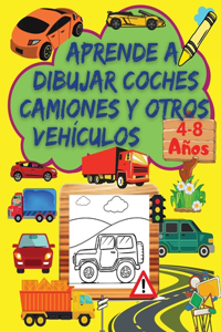 Aprende A Dibujar Coches, Camiones Y Otros Vehículos