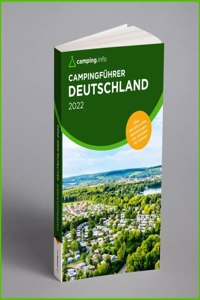 camping.info Campingfuhrer Deutschland 2022