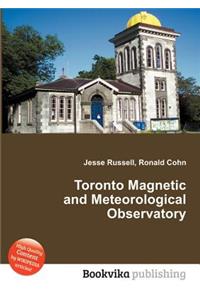 Toronto Magnetic and Meteorological Observatory