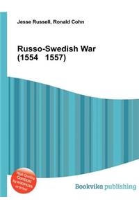 Russo-Swedish War (1554 1557)