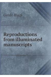 Reproductions from Illuminated Manuscripts