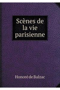 Scènes de la Vie Parisienne