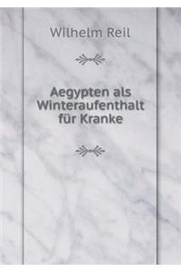Aegypten als Winteraufenthalt für Kranke