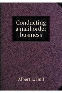 Conducting a Mail Order Business