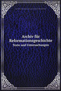 Archiv fur Reformationsgeschichte